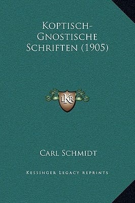 Koptisch-Gnostische Schriften (1905) (German Edition)