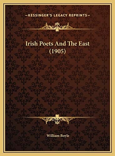 Irish Poets And The East (1905)