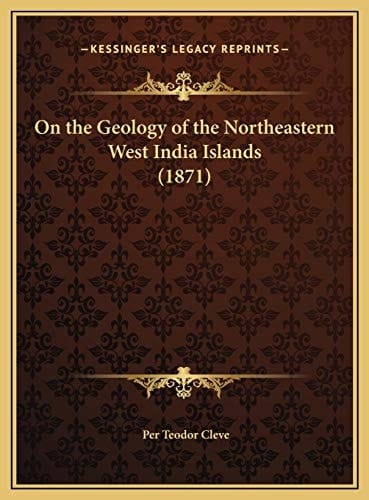 On the Geology of the Northeastern West India Islands (1871)