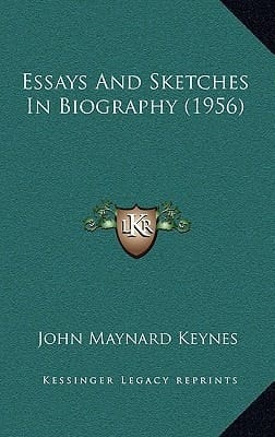 Essays And Sketches In Biography (1956)