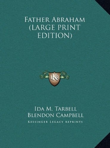 Father Abraham (LARGE PRINT EDITION)