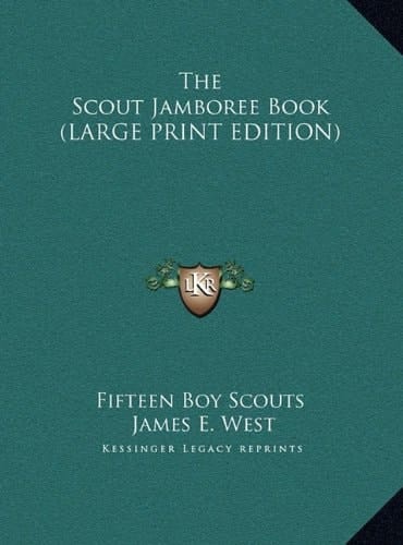 The Scout Jamboree Book (LARGE PRINT EDITION)