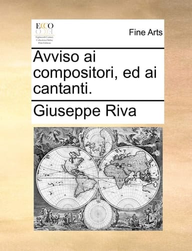 Avviso ai compositori, ed ai cantanti. (Italian Edition)