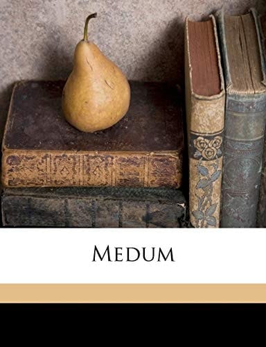 Medum