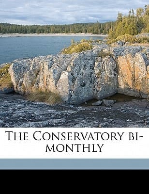 The Conservatory bi-monthl, Volume 4