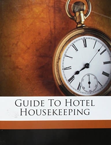 Guide to hotel housekeeping