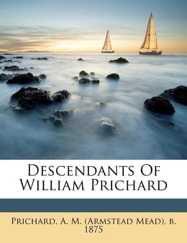 Descendants of William Prichard