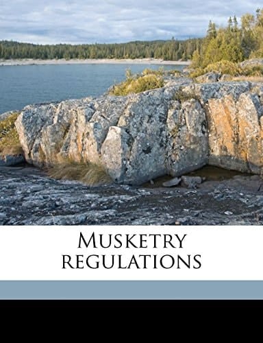 Musketry regulations Volume 2