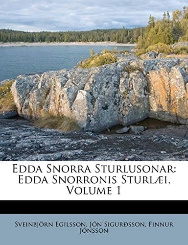 Edda Snorra Sturlusonar: Edda Snorronis Sturlæi, Volume 1 (French Edition)