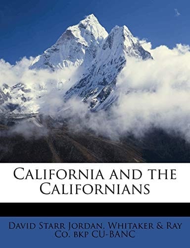 California and the Californians