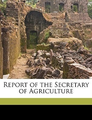 Report of the Secretary of Agriculture