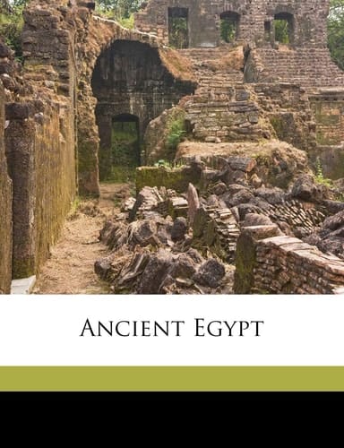 Ancient Egypt Volume 1914-17