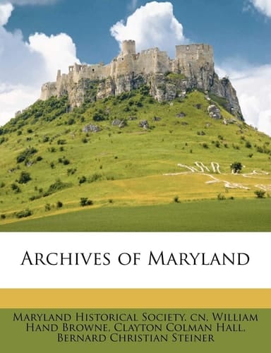Archives of Maryland Volume 6