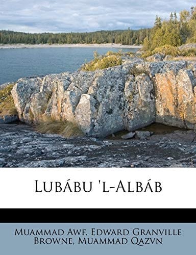 Lubábu 'l-Albáb (Persian Edition)