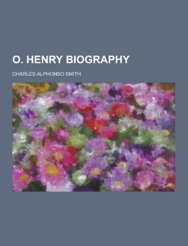 O. Henry Biography