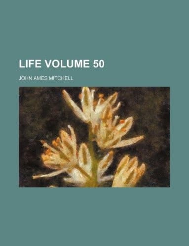 Life Volume 50