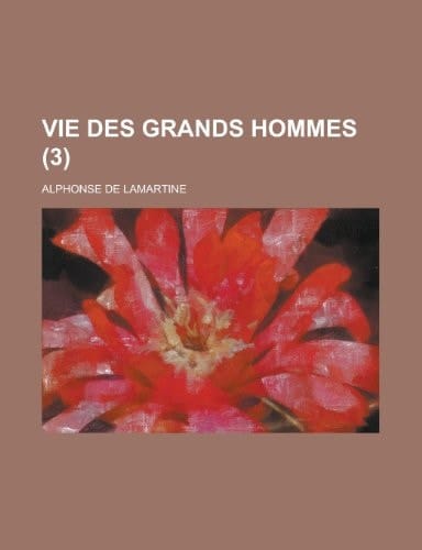 Vie Des Grands Hommes (3)