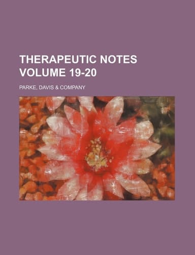 Therapeutic notes Volume 19-20
