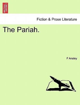 The Pariah.