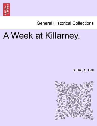 A Week at Killarney.