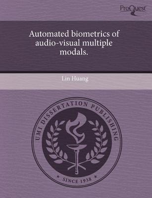 Automated Biometrics of Audio-Visual Multiple Modals