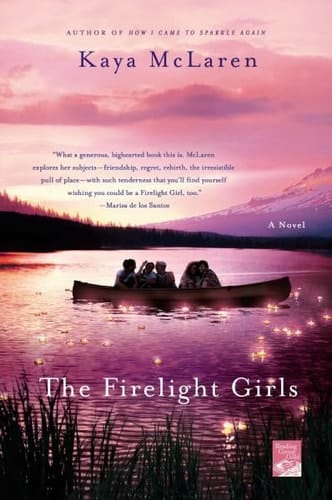 The Firelight Girls A Novel