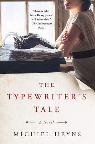 The Typewriter's Tale A Novel