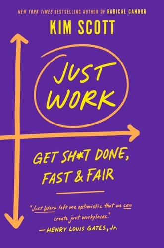 Just Work Get Sh*t Done, Fast & Fair