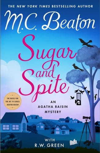 Sugar and Spite An Agatha Raisin Mystery