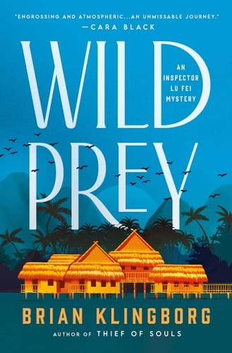 Wild Prey An Inspector Lu Fei Mystery
