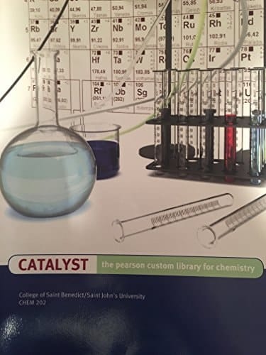 Catalyst: The Pearson Custom Library for Chemistry (College of Saint Benedict/Saint John's University)