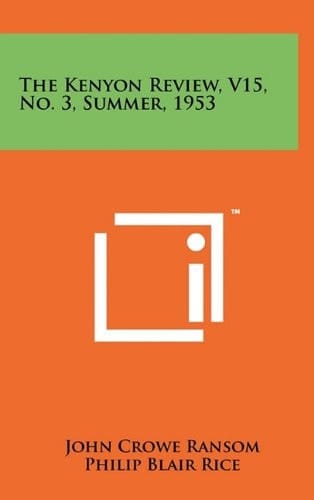 The Kenyon Review, V15, No. 3, Summer, 1953