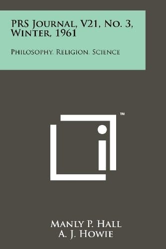 Prs Journal V21, No. 3, Winter 1961 Philosophy Religion, Science