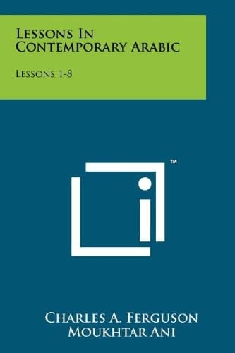Lessons in Contemporary Arabic Lessons 1-8