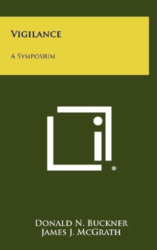 Vigilance A Symposium