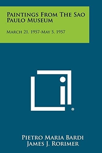 Paintings from the Sao Paulo Museum March 21, 1957-May 5, 1957