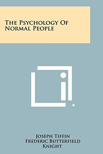 The Psychology of Normal People
