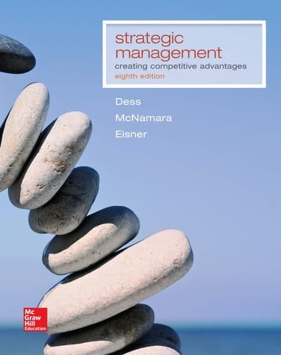 Loose-Leaf Strategic Management: Creating Competitive Advantages