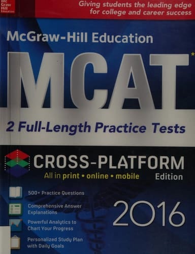 McGraw-Hill Education MCAT: 2 Full-Length Practice Tests 2016, Cross-Platform Edition