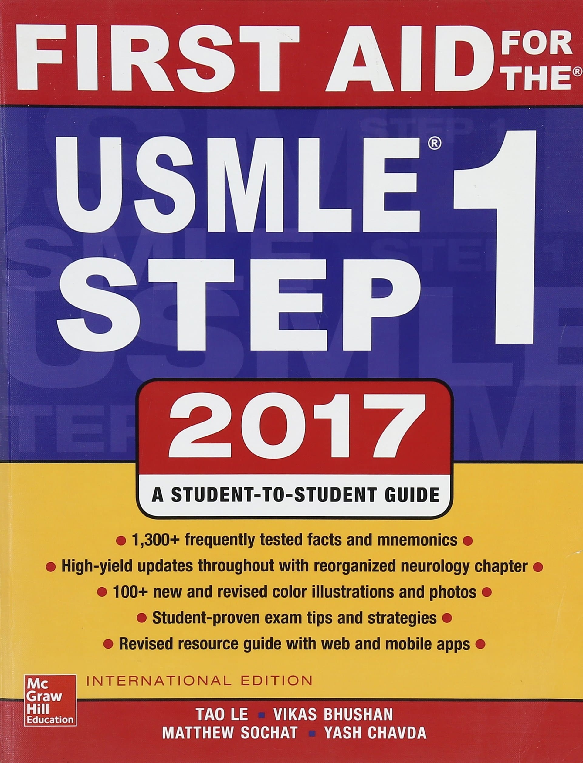 First Aid for the USMLE Step 1 2017 A Student-to-student Guide