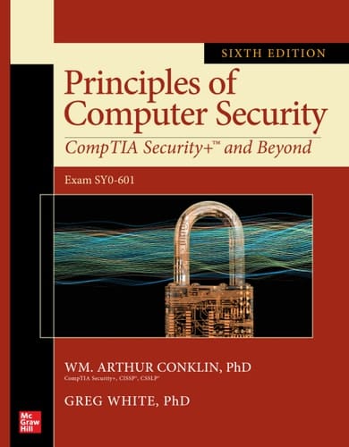 Principles of Computer Security: CompTIA Security  and Beyond (Exam SY0-601)