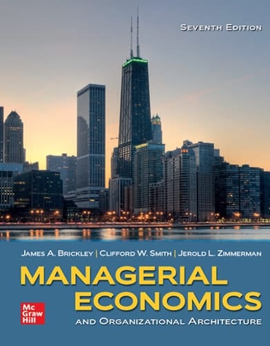 Managerial Economics & Organizational Architecture