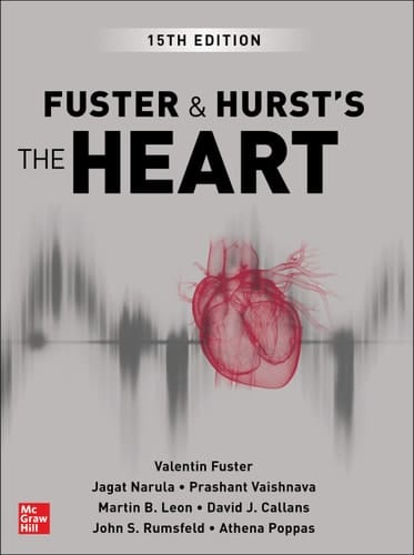 Fuster and Hurst's The Heart, 15th Edition