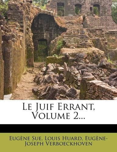 Le Juif Errant, Volume 2... (French Edition)
