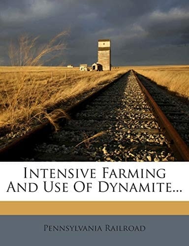 Intensive Farming And Use Of Dynamite...