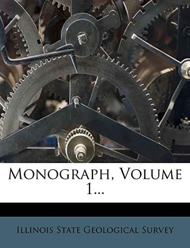 Monograph, Volume 1...