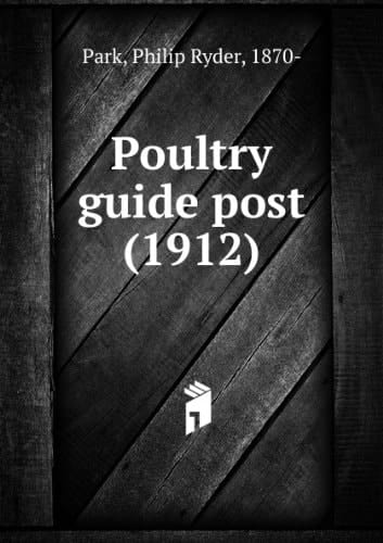 Poultry guide post (1912)