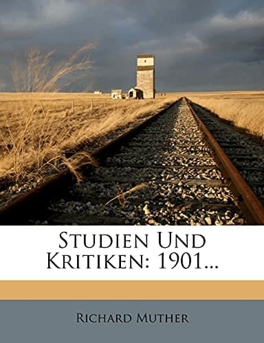 Studien Und Kritiken: 1901... (German Edition)