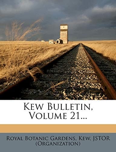 Kew Bulletin, Volume 21...