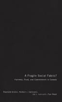 A Fragile Social Fabric? Fairness, Trust, and Commitment in Canada